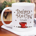 Bean Me Up Coffee Mug